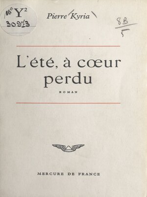 cover image of L'été, à cœur perdu